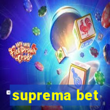 suprema bet